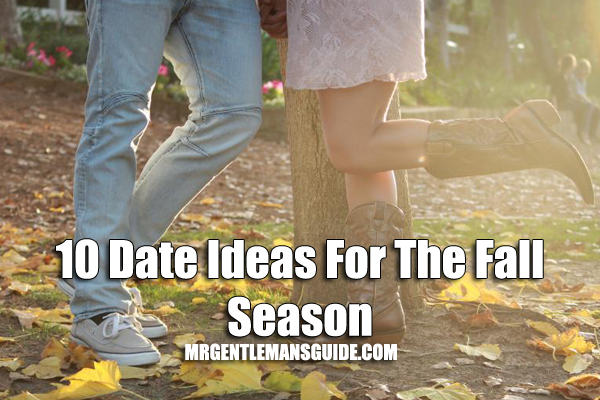 10 Date Ideas For The Fall Season