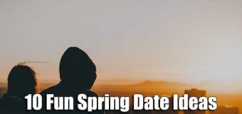 10 Fun Spring Date Ideas